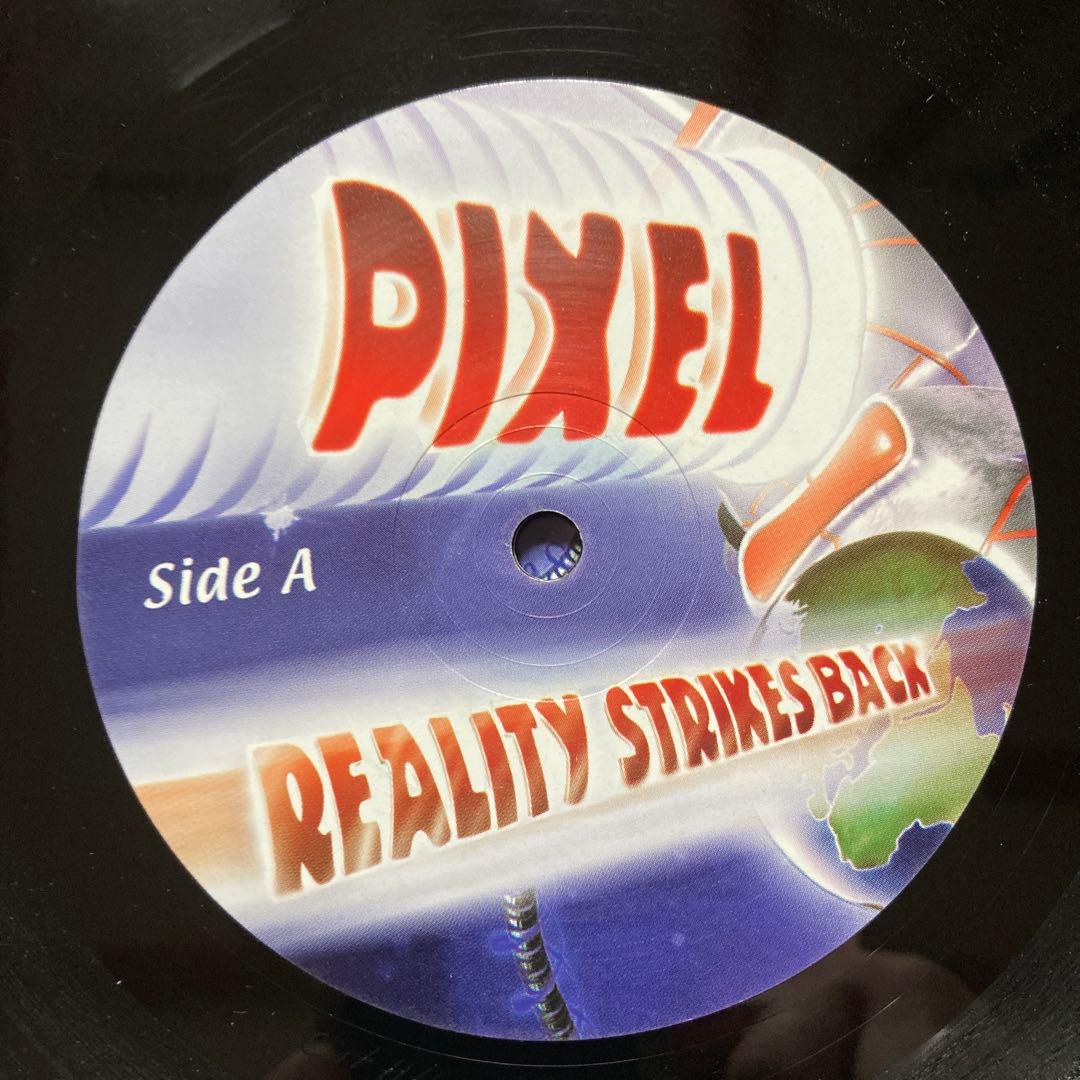 2005 Pixel – Reality Strikes Back EP