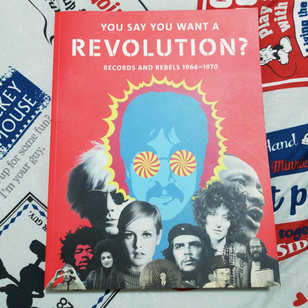 YOU SAY YOU WANT A REVOLUTION?　ビートルズなど