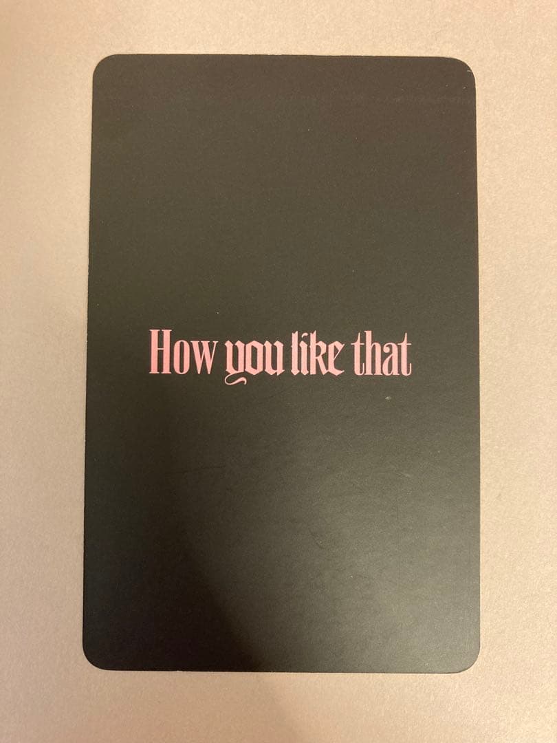 BLACKPINK ジス トレカ how you like that ktown